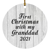 First Christmas With My Granddad 2021 - Circle Ornament F