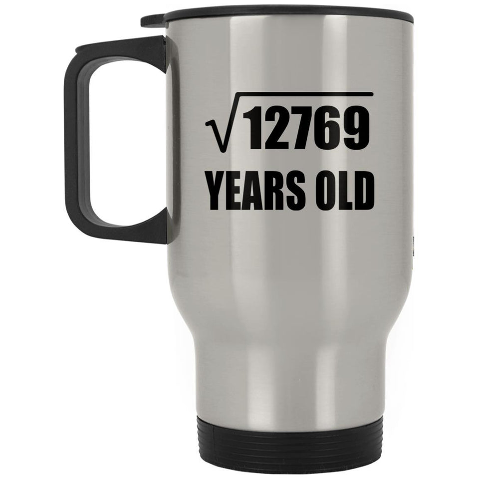 113th Birthday Square Root of 12769 Years Old - Silver Travel Mug