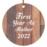 First Year As Mother 2022 - Circle Ornament E