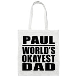 Paul World's Okayest Dad - Tote Bag White