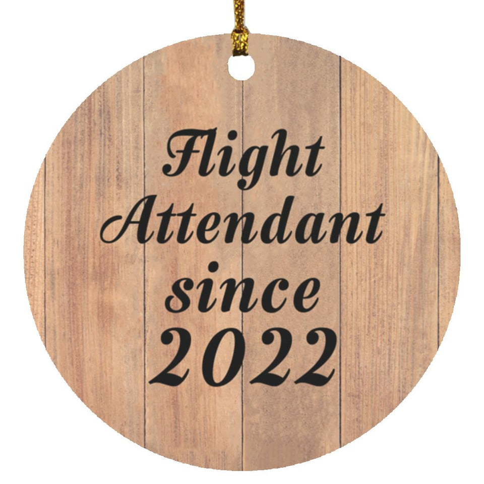 Flight Attendant Since 2022 - Circle Ornament C
