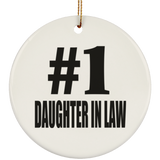 Number One #1 Daughter In Law - Circle Ornament