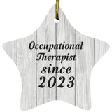 Occupational Therapist Since 2023 - Star Ornament F