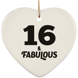16th Birthday 16 & Fabulous - Heart Ornament