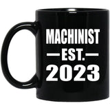 Machinist Established EST. 2023 - 11oz Coffee Mug Black