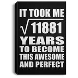 109th Birthday Took Square Root of 11881 Years To Awesome - Canvas Portrait