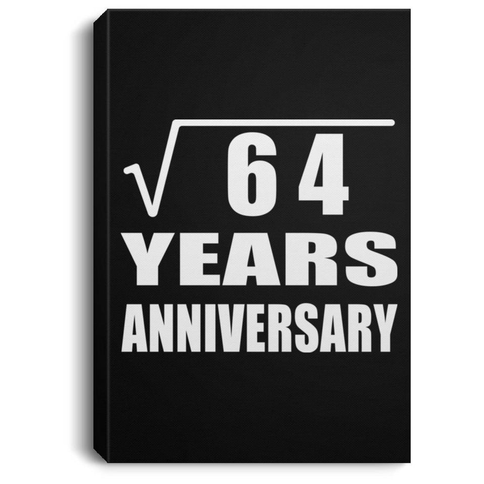 8th Anniversary Square Root of 64 Years Anniversary - Canvas Portrait
