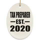 Tax Preparer Established EST. 2020 - Oval Ornament