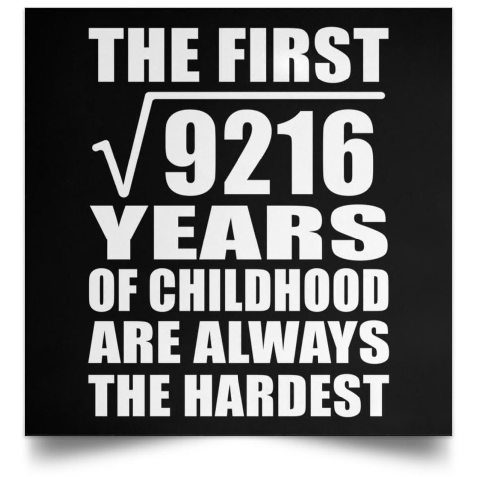 96th Birthday Square Root of 9216 Years of Childhood - Poster Square
