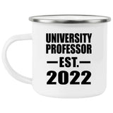 University Professor Established EST. 2022 - 12oz Camping Mug