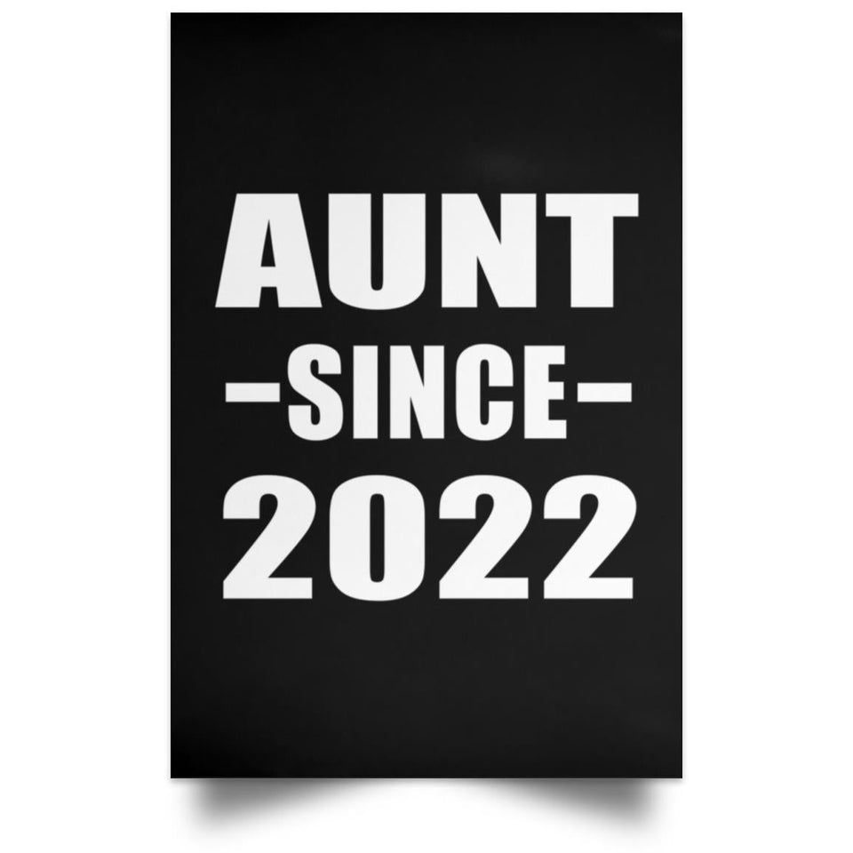 Aunt Since 2022 - Poster Portrait