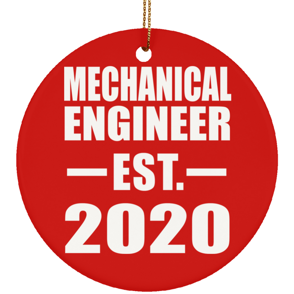 Mechanical Engineer Established EST. 2020 - Circle Ornament