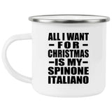 All I Want For Christmas Is My Spinone Italiano - 12oz Camping Mug