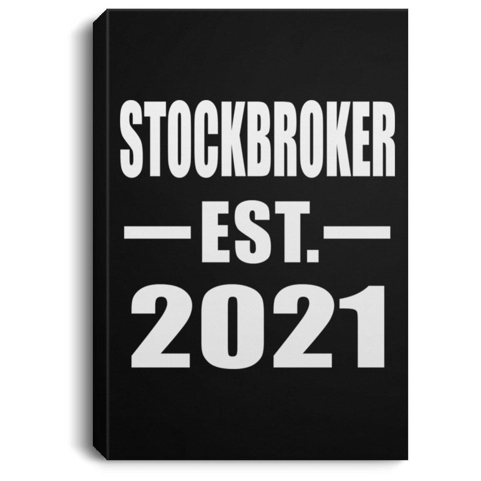 Stockbroker Established EST. 2021 - Canvas Portrait