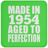 70th Birthday Made In 1954 Aged to Perfection - Drink Coaster