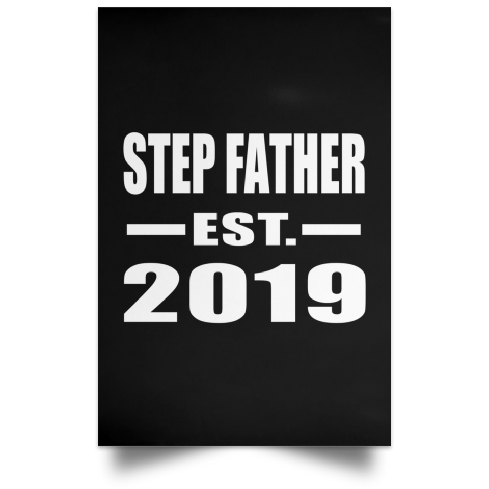 Step Father Established EST. 2019 - Poster Portrait