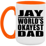 Jay World's Okayest Dad - 15oz Accent Mug Orange