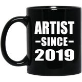 Artist Since 2019 - 11oz Coffee Mug Black