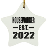 Houseworker Established EST. 2022 - Star Ornament