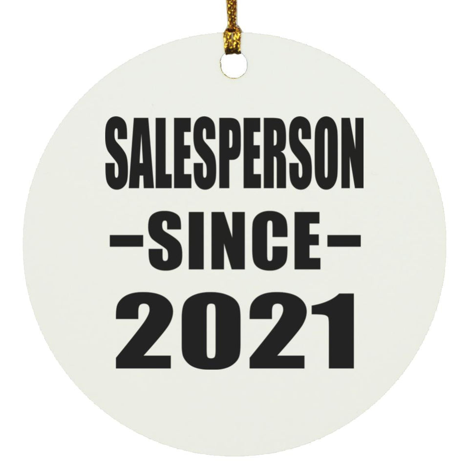 Salesperson Since 2021 - Circle Ornament