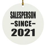 Salesperson Since 2021 - Circle Ornament