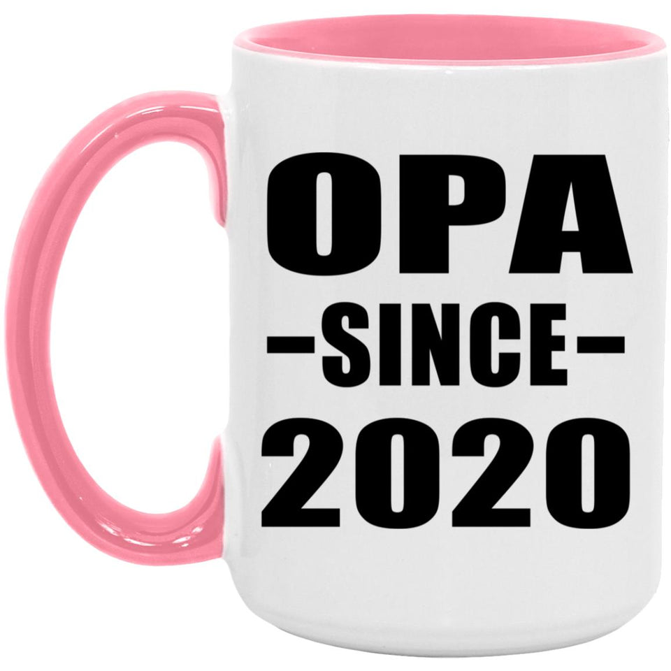 Opa Since 2020 - 15oz Accent Mug Pink