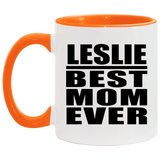 Leslie Best Mom Ever - 11oz Accent Mug Orange