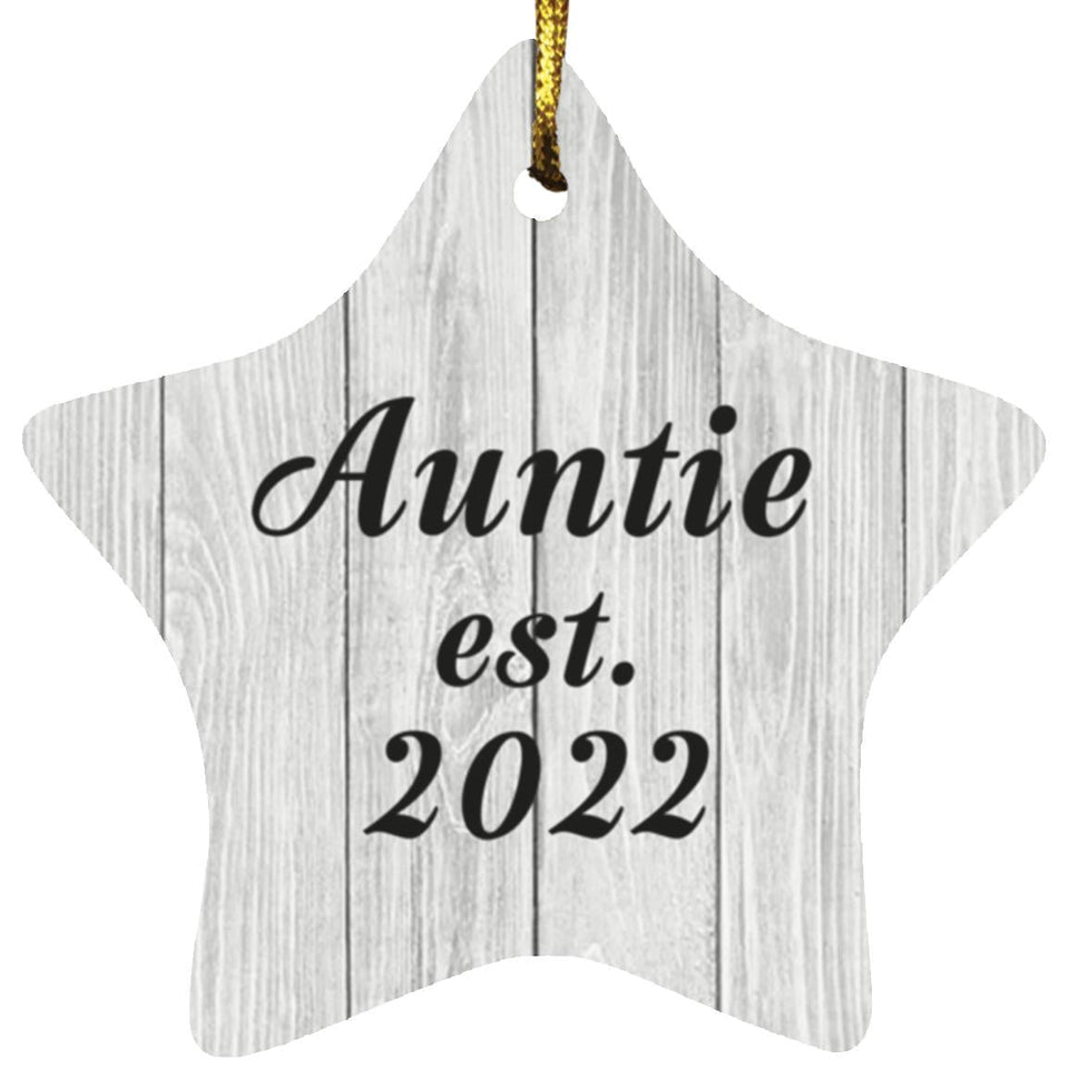 Auntie Established Est. 2022 - Star Ornament F