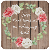 First Christmas As an Amazing Dad - Drink Coaster B