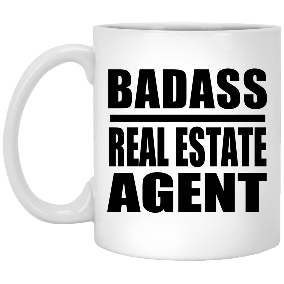 Badass Real Estate Agent - 11oz Coffee Mug