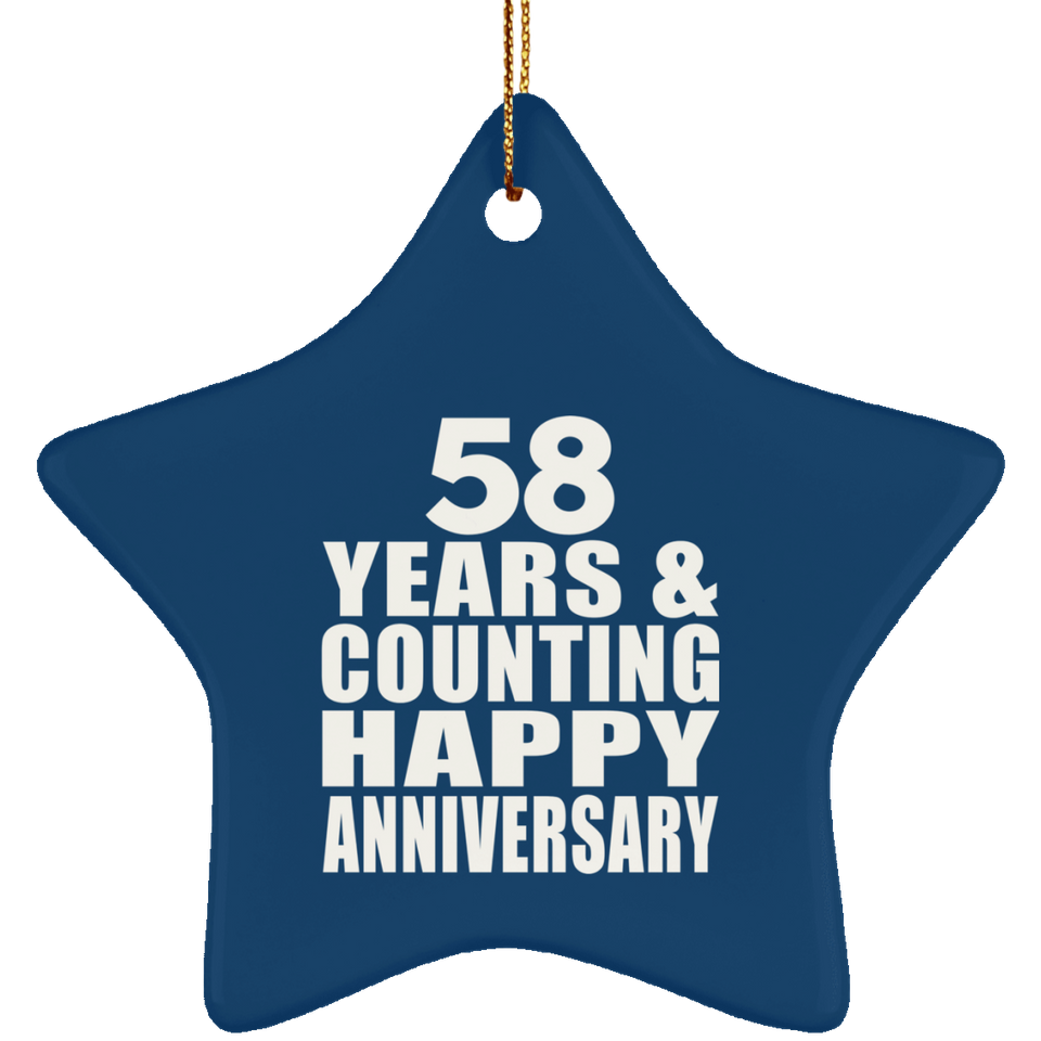 Happy 58th Anniversary 58 Years & Counting - Star Ornament
