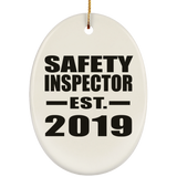 Safety Inspector Established EST. 2019 - Oval Ornament