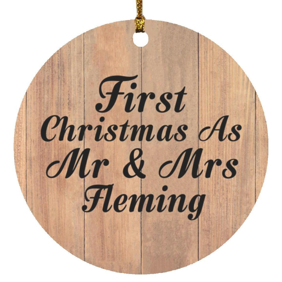 First Christmas As Mr & Mrs Fleming - Circle Ornament C