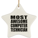 Most Awesome Computer Technician - Star Ornament