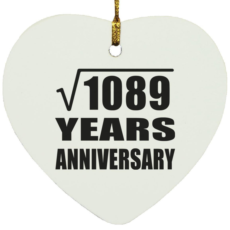 33rd Anniversary Square Root of 1089 Years Anniversary - Heart Ornament
