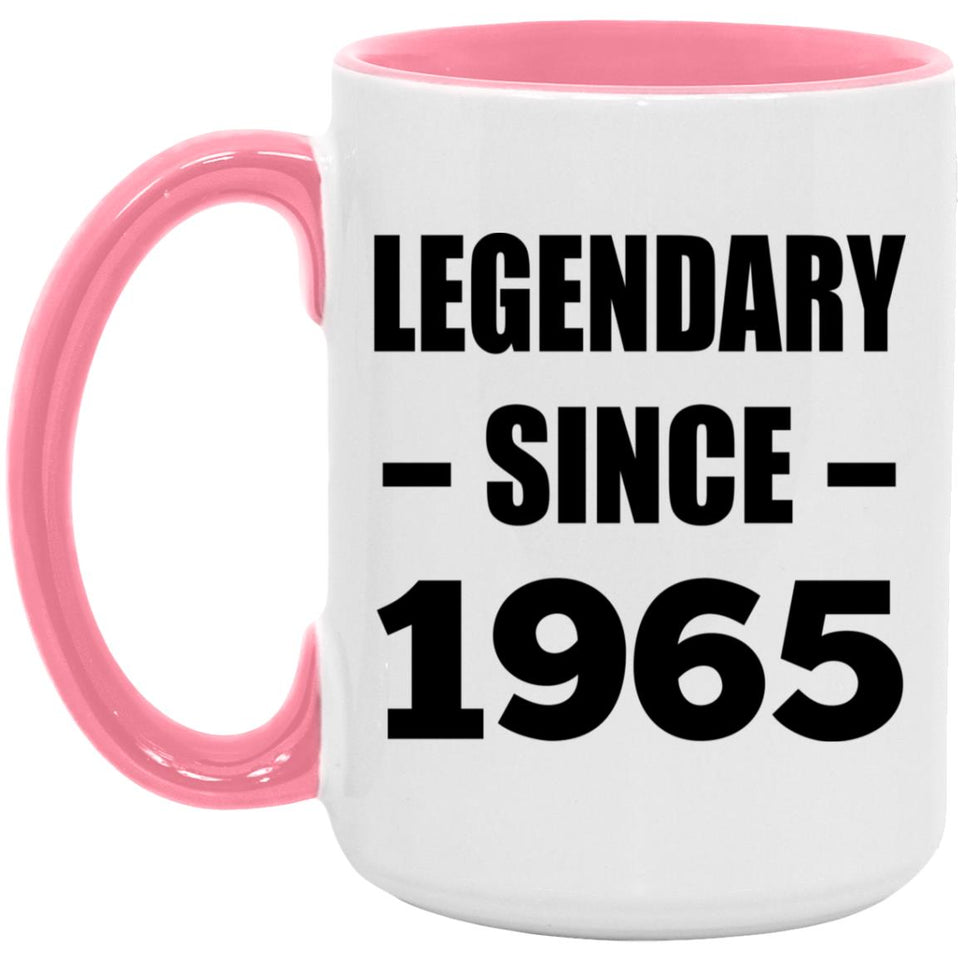 59th Birthday Legendary Since 1965 - 15oz Accent Mug Pink