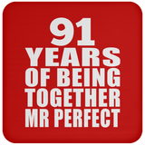 91st Anniversary 91 Years Of Being Mr Perfect - Drink Coaster