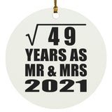 7th Anniversary Square Root of 49 Years As Mr & Mrs 2021 - Circle Ornament