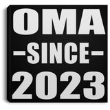 Oma Since 2023 - Canvas Square