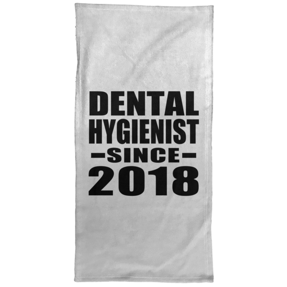 Dental Hygienist Since 2018 - Hand Towel