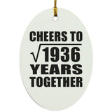 44th Anniversary Cheers To Square Root of 1936 Years Together - Oval Ornament