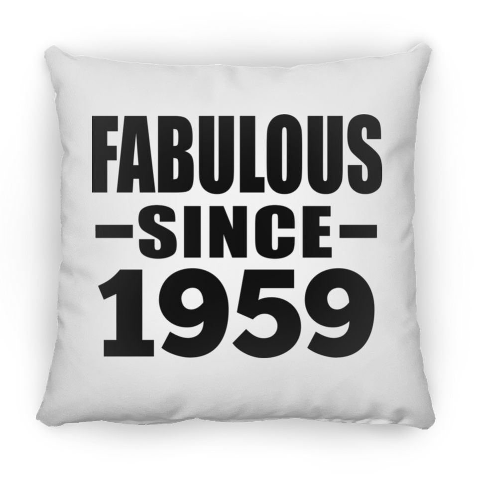 65th Birthday Fabulous Since 1959 - Throw Pillow