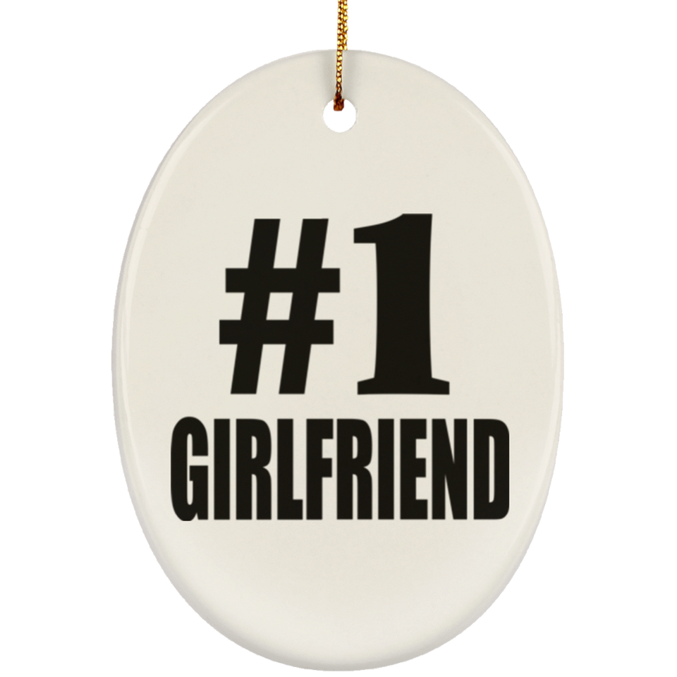Number One #1 Girlfriend - Oval Ornament