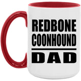 Redbone Coonhound Dad - 15oz Accent Mug Red