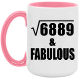 83rd Birthday Square Root of 6889 & Fabulous - 15oz Accent Mug Pink