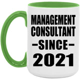 Management Consultant Since 2021 - 15oz Accent Mug Green