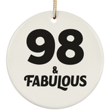 98th Birthday 98 & Fabulous - Circle Ornament