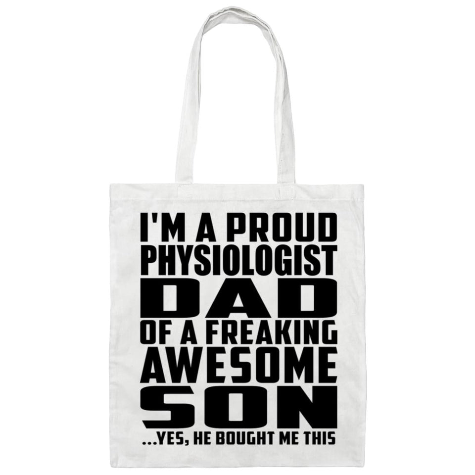 Proud Physiologist Dad Of Awesome Son - Tote Bag White