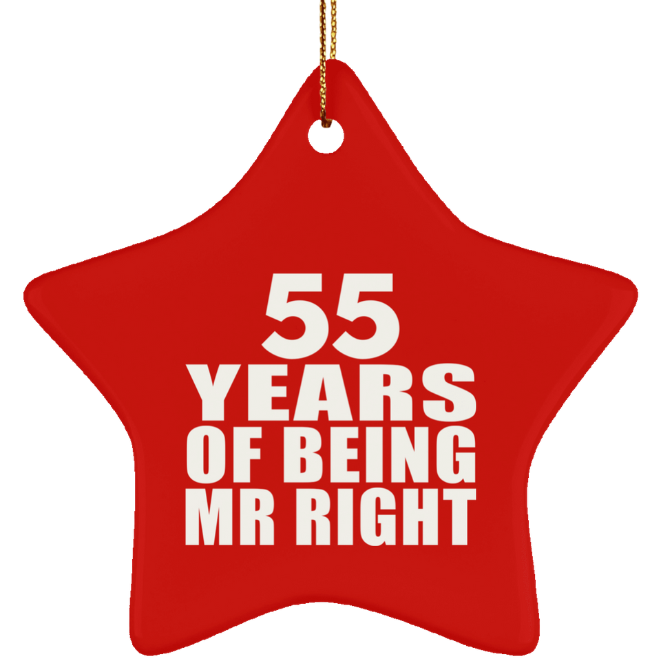 55th Anniversary 55 Years Of Being Mr Right - Star Ornament