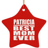 Patricia Best Mom Ever - Star Ornament
